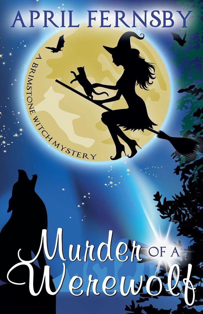 Murder Of A Werewolf