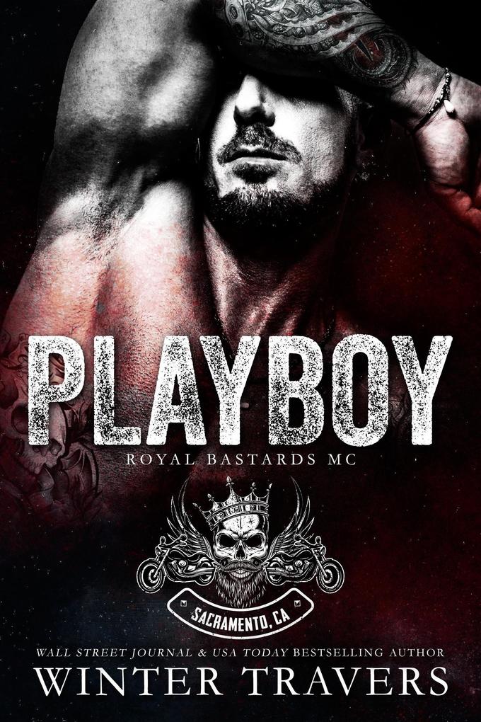 Playboy (Royal Bastards MC)