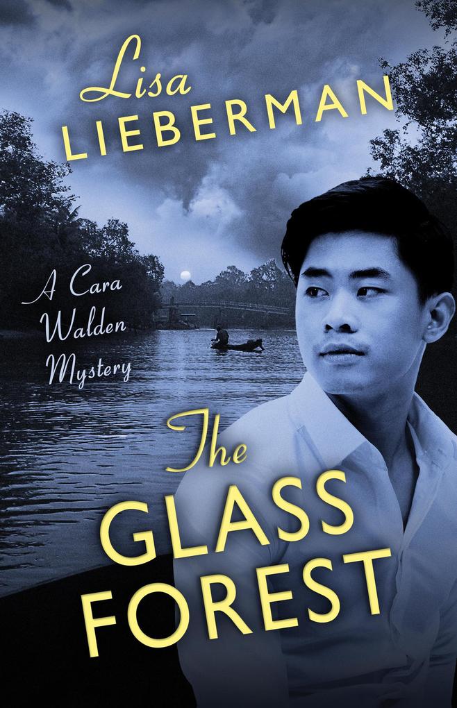 The Glass Forest (A Cara Walden Mystery #3)