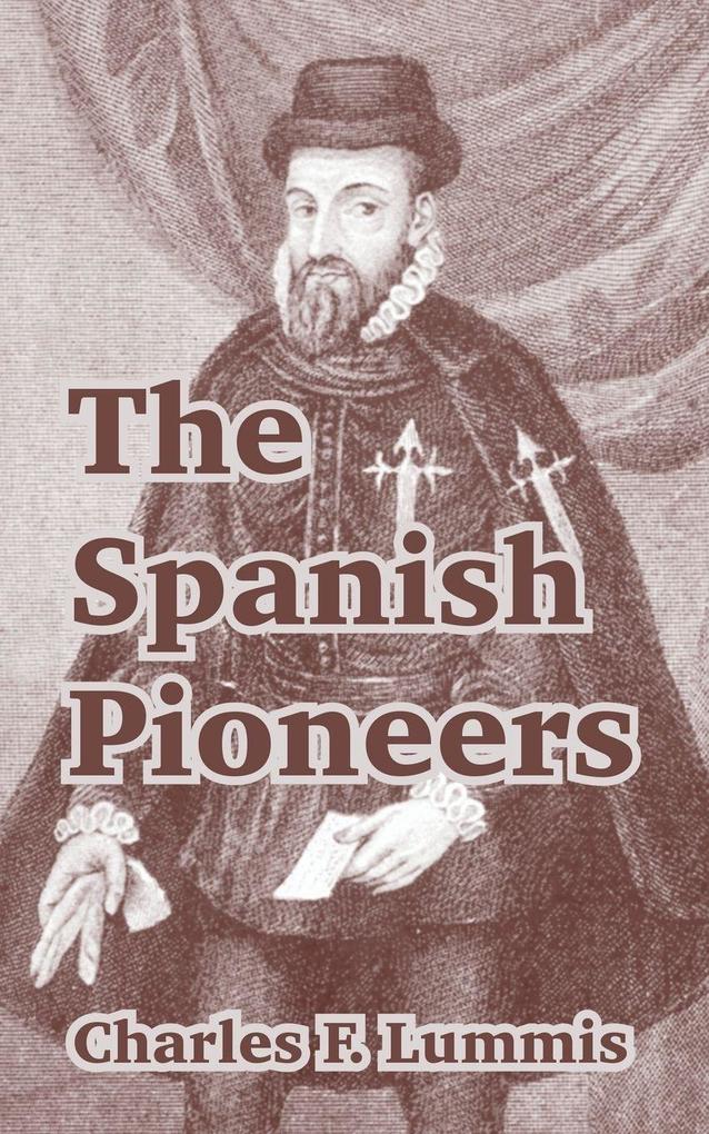 Spanish Pioneers The