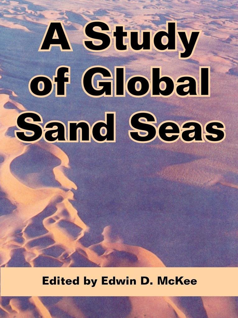 Study of Global Sand Seas A