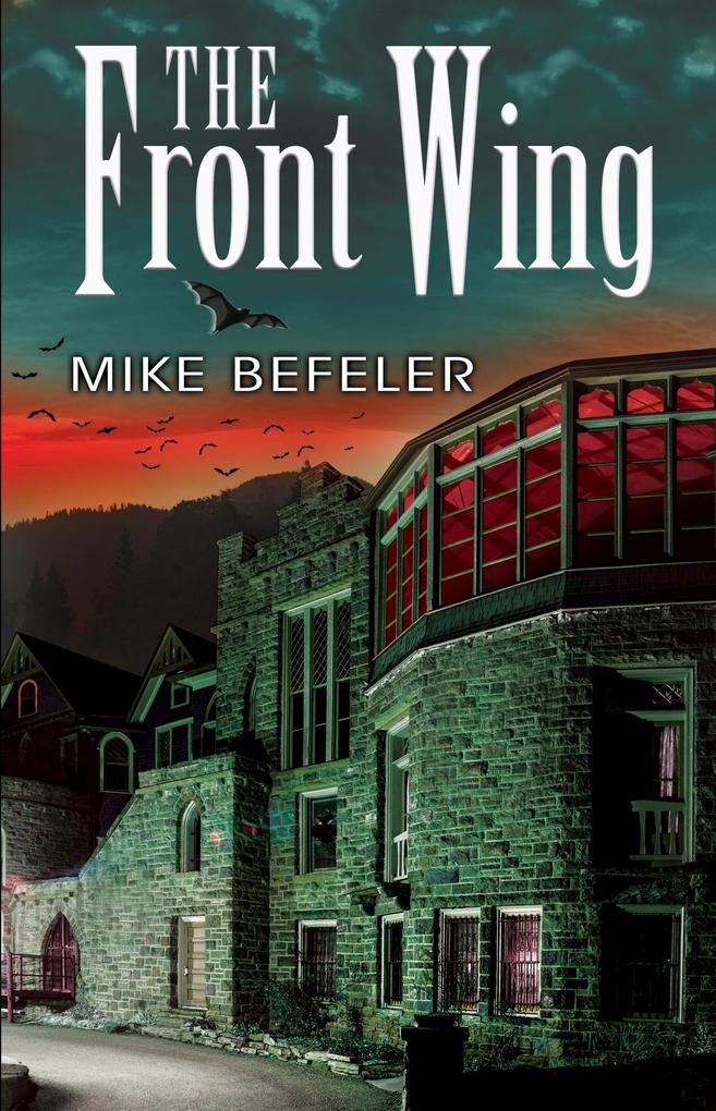 The Front Wing (A Harold and Bella Paranormal Mystery #2)