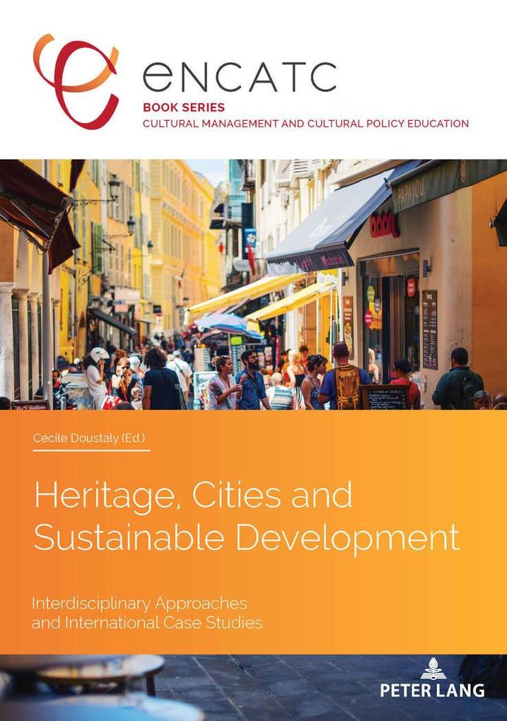 Heritage Cities and Sustainable Development