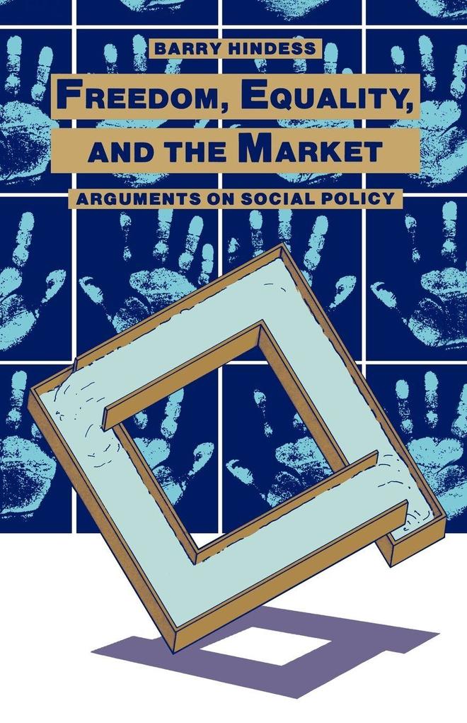 Freedom Equality and the Market