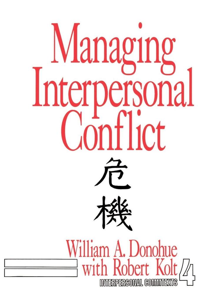 Managing Interpersonal Conflict