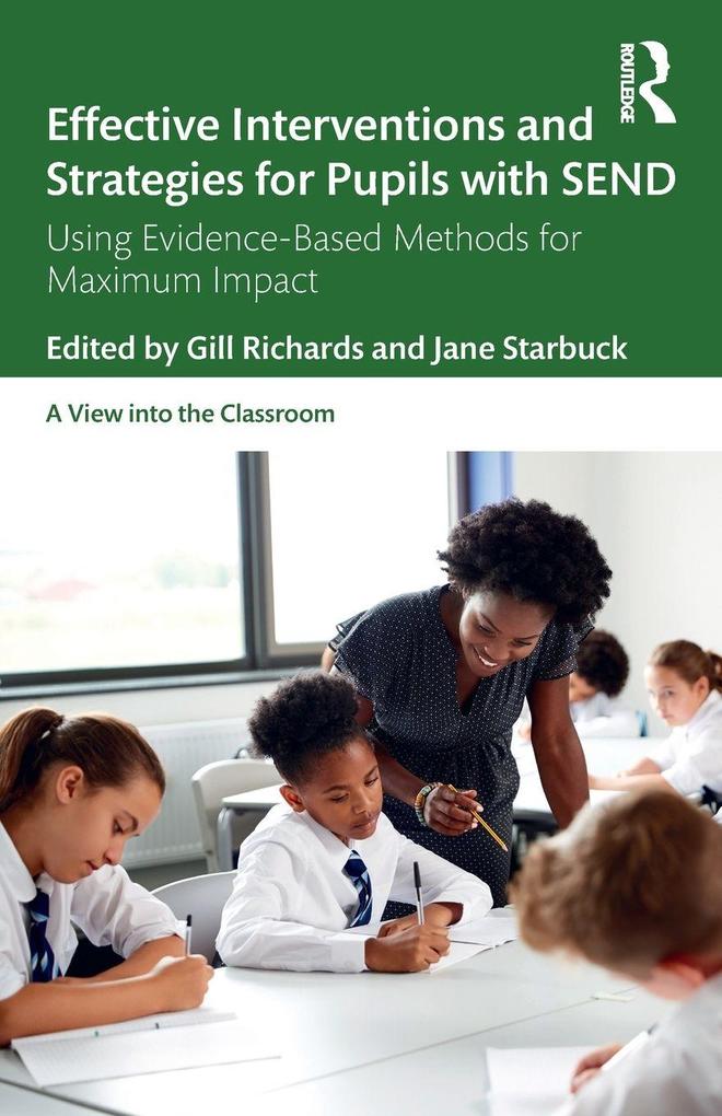 Effective Interventions and Strategies for Pupils with SEND