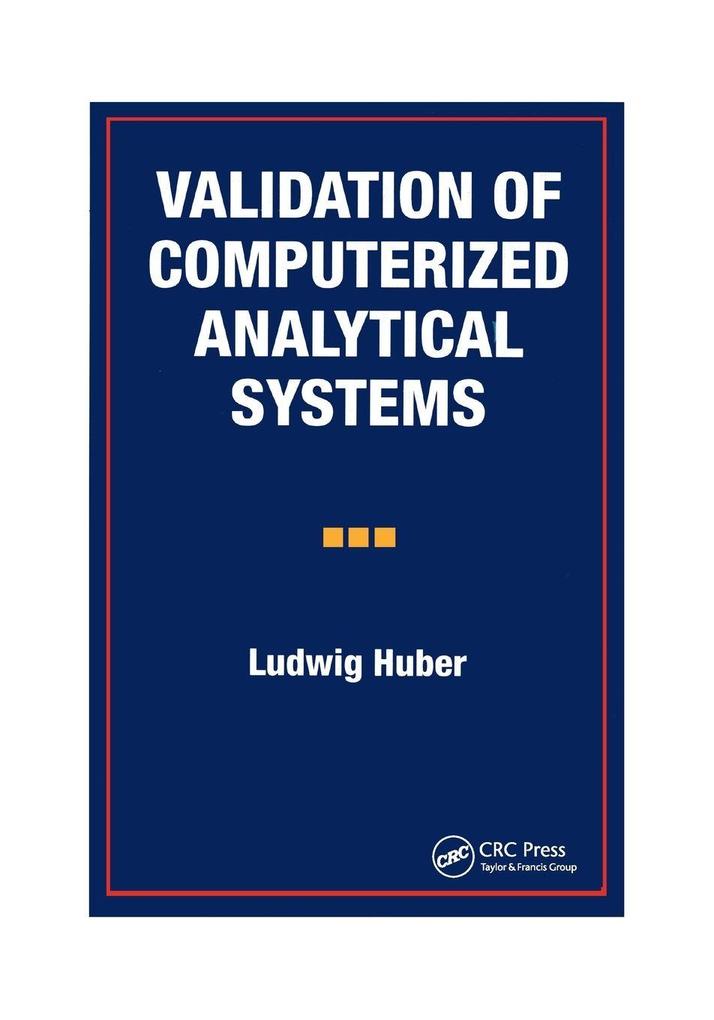 Validation of Computerized Analytical Systems