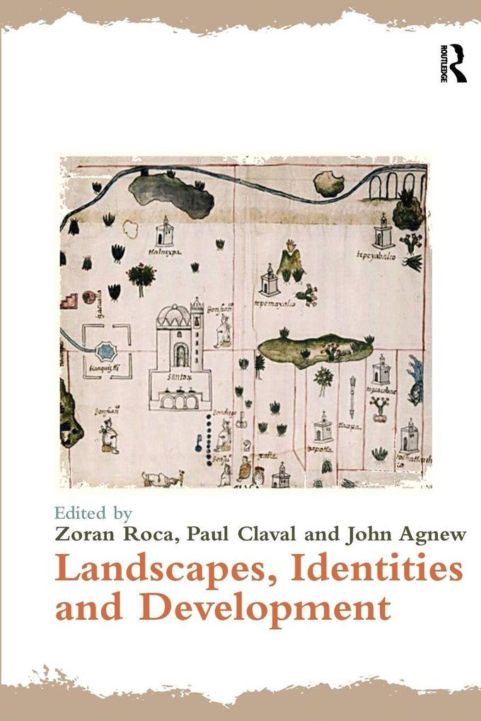 Landscapes Identities and Development