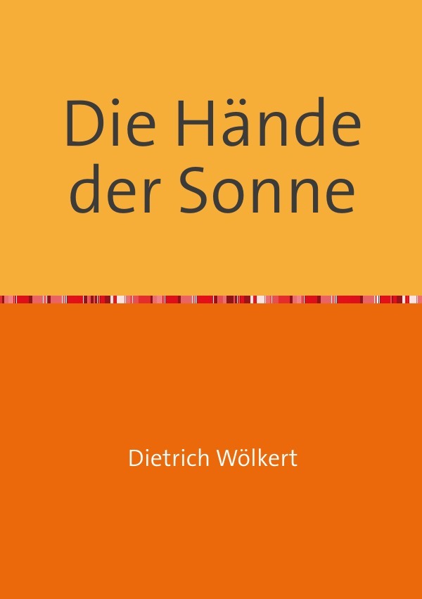 Image of Die Hände der Sonne
