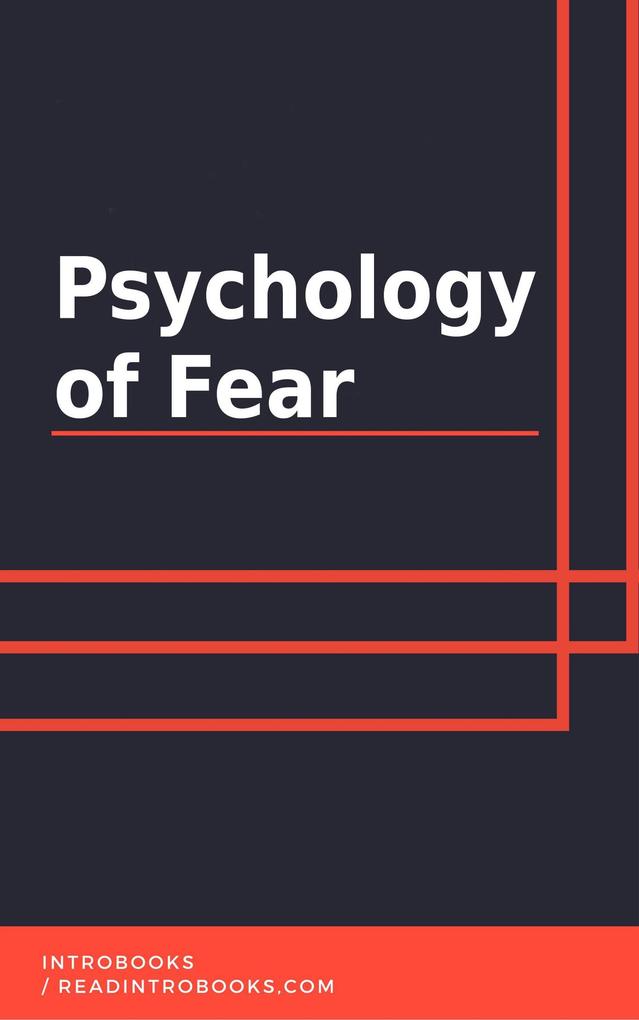 Psychology of Fear