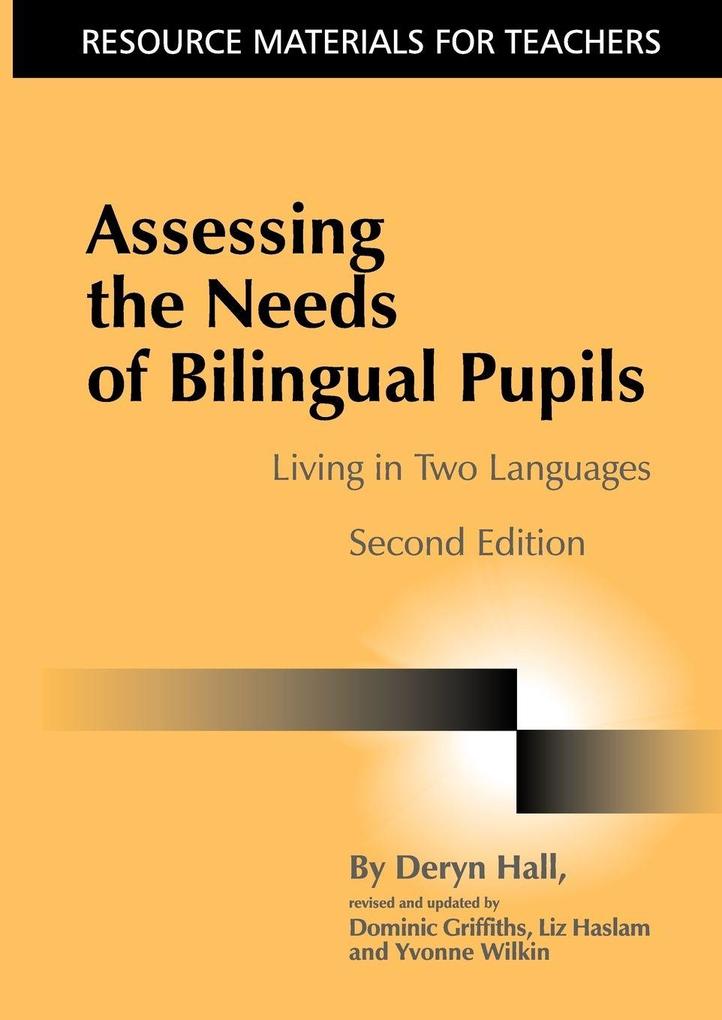 Assessing the Needs of Bilingual Pupils