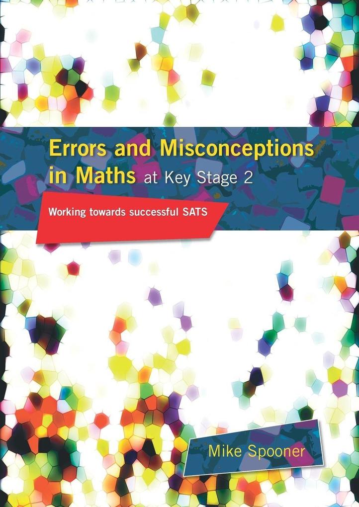 Errors and Misconceptions in Maths at Key Stage 2