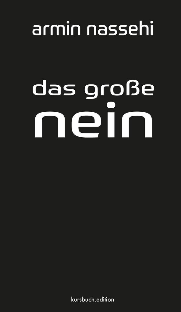 kursbuch.edition Das Große Nein