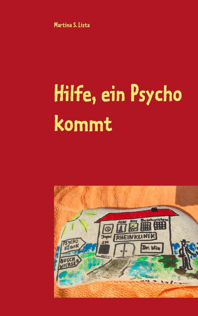 Hilfe ein Psycho kommt
