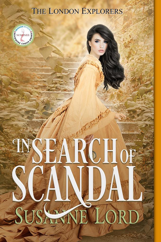 In Search of Scandal (The London Explorers #1)