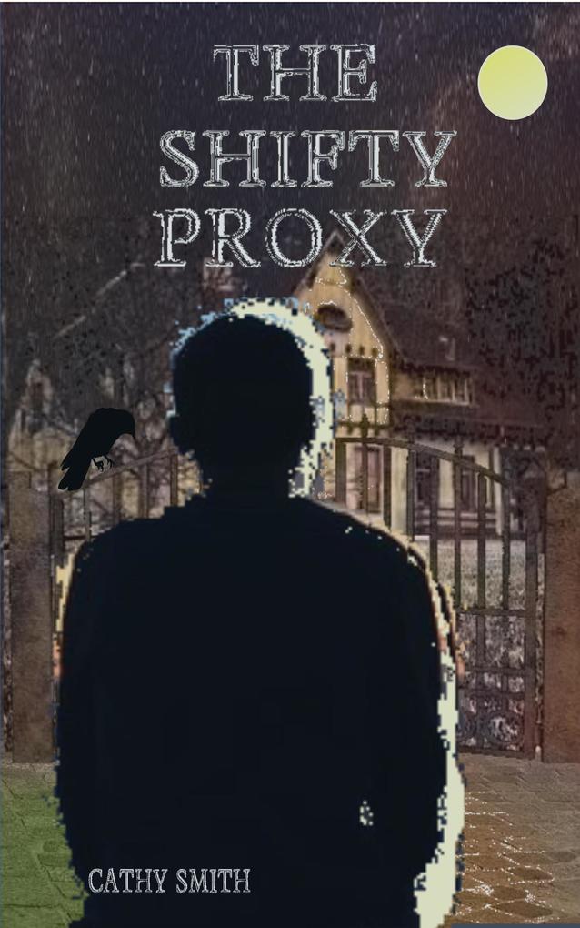 The Shifty Proxy (The Shifty Magician #3)