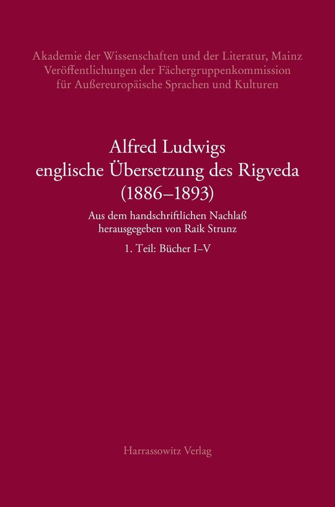 Alfred Ludwigs englische Übersetzung des Rigveda (1886-1893)
