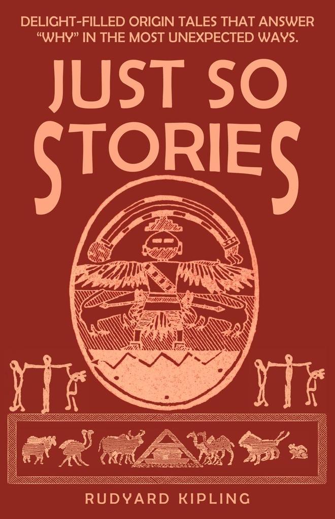Just So Stories (inc. The Tabu Tale)