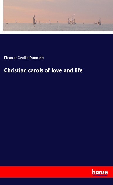 Christian carols of love and life