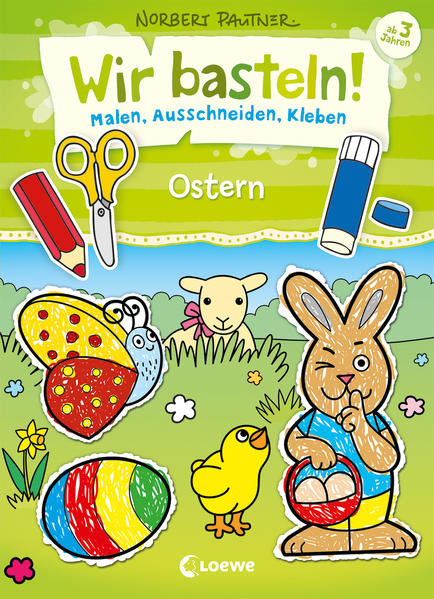 Image of Wir basteln! - Malen Ausschneiden Kleben - Ostern