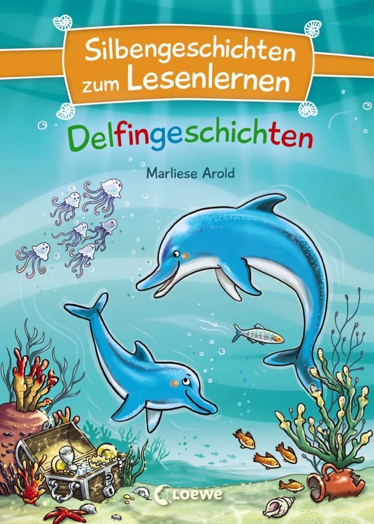 Image of Silbengeschichten zum Lesenlernen - Delfingeschichten