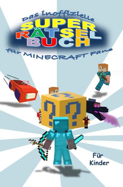 Image of Das inoffizielle Super Rätselbuch für Minecraft Fans