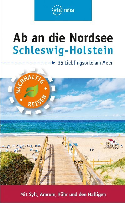 Image of Ab an die Nordsee - Schleswig-Holstein