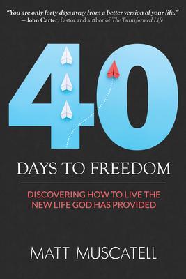 40 Days To Freedom