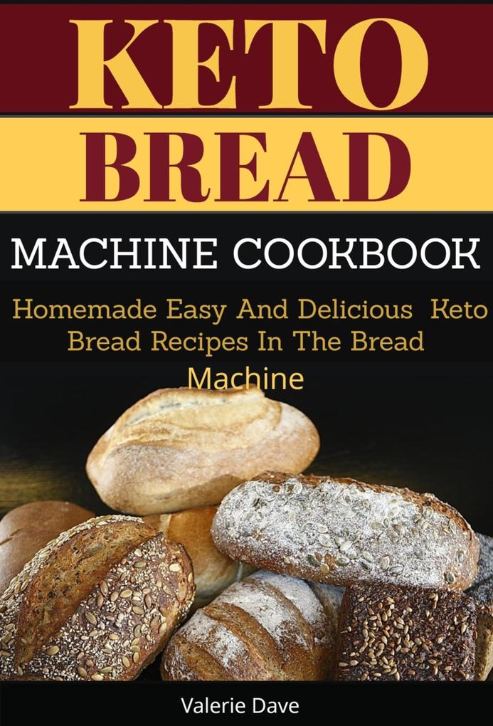 Keto Bread Machine