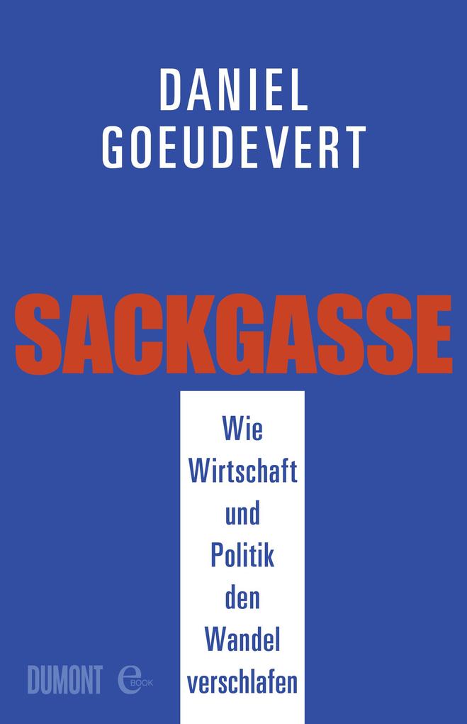 Sackgasse - Daniel Goeudevert