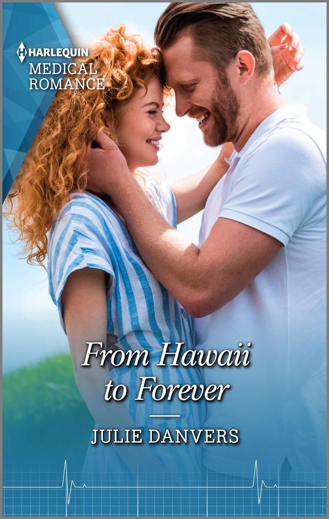 From Hawaii to Forever