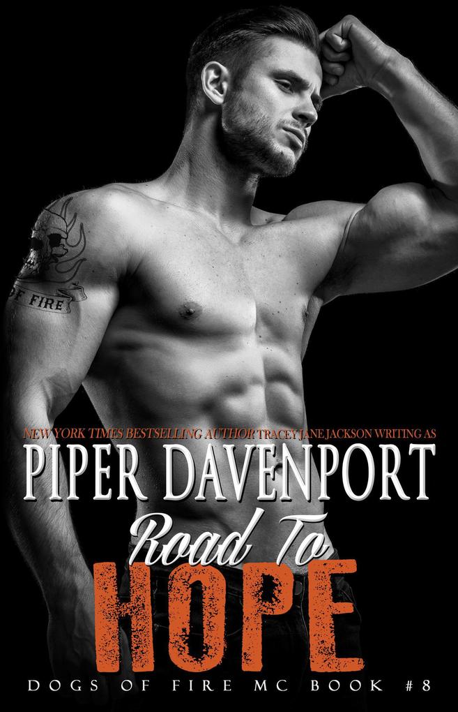 Road to Hope (Dogs of Fire #8)