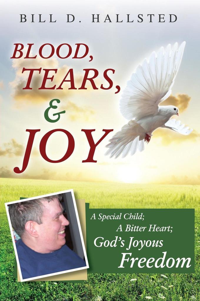 Blood Tears & Joy