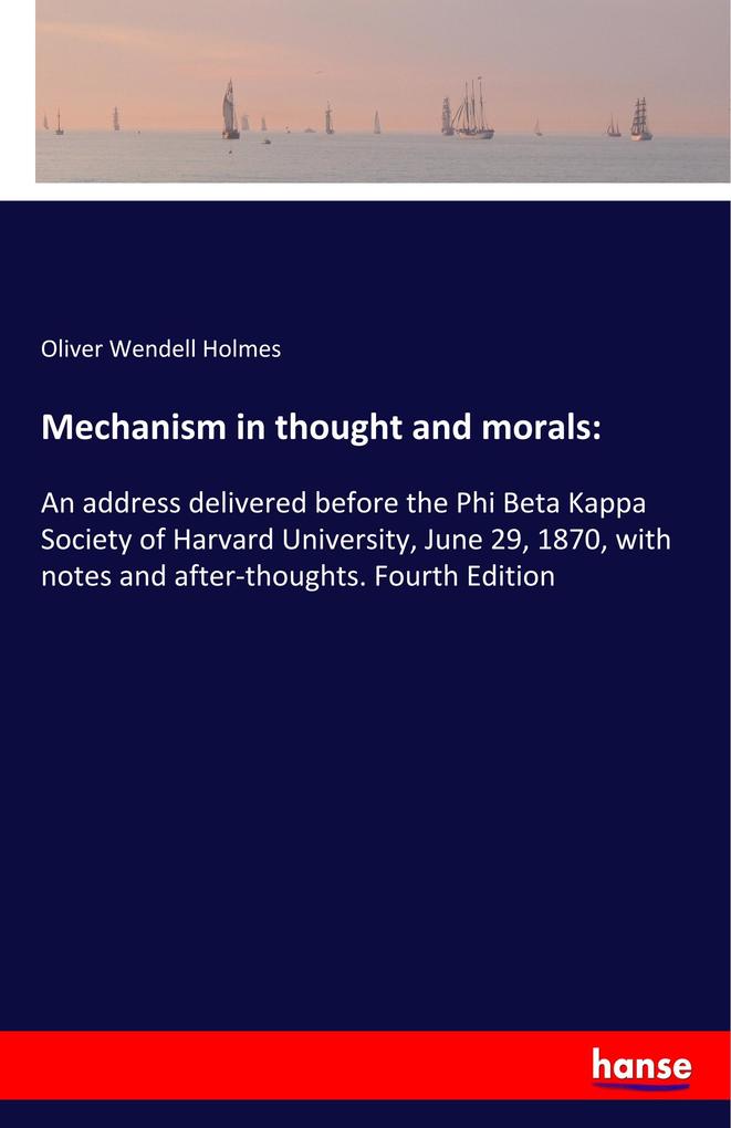 Image of Mechanism in thought and morals: