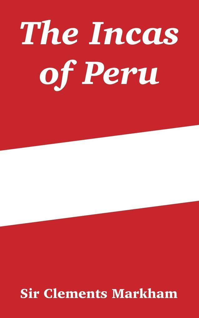 Incas of Peru The