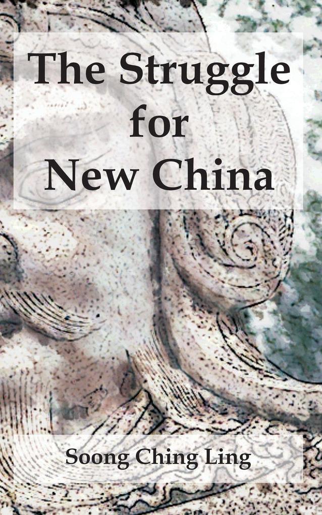 Struggle for New China The
