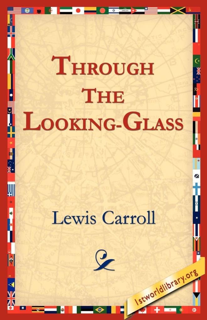 Through the Looking-Glass