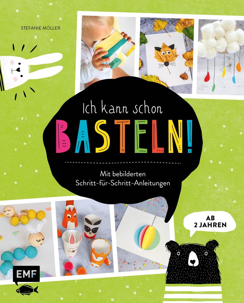 Image of Ich kann schon basteln! Das Bastelbuch für Kinder ab 2 Jahren