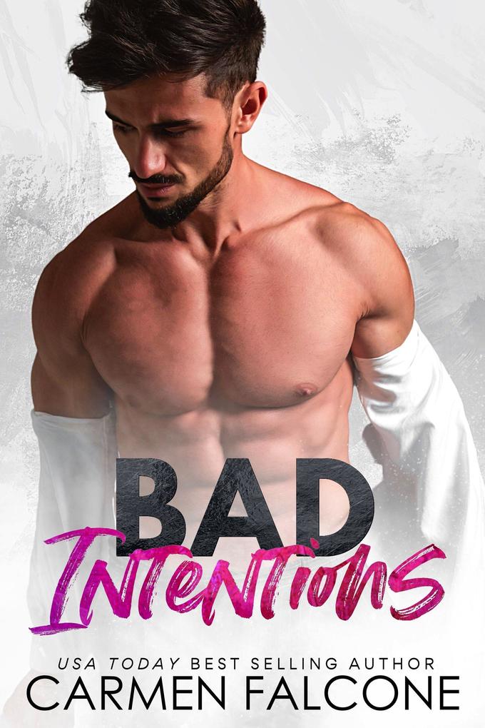 Bad Intentions (Bad Girls Club #1)
