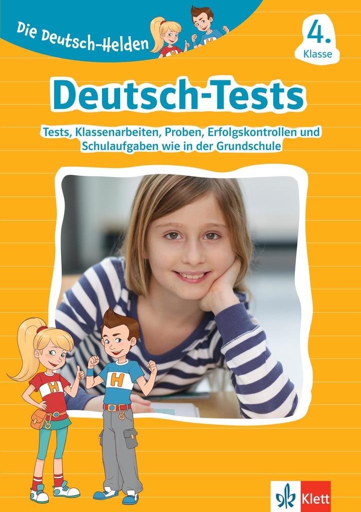 Klett Lerntraining Die Deutsch-Helden: Deutsch-Tests 4. Klasse