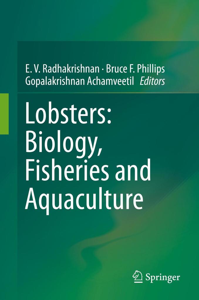 Lobsters: Biology Fisheries and Aquaculture