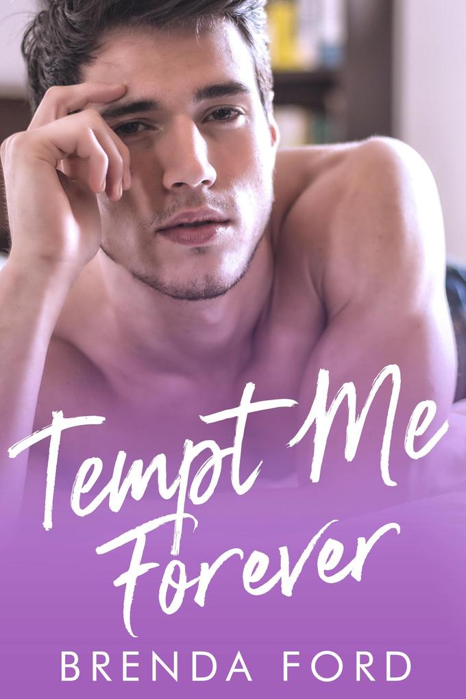 Tempt Me Forever (The Smith Brothers Series #3)