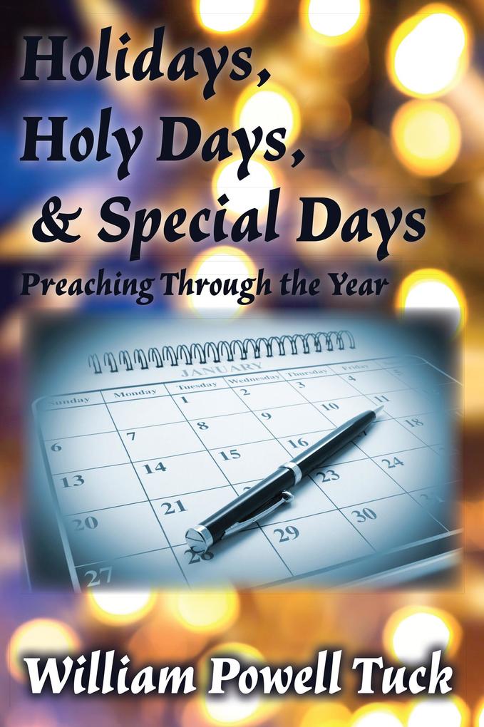 Holidays Holy Days and Special Days
