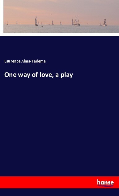 One way of love a play