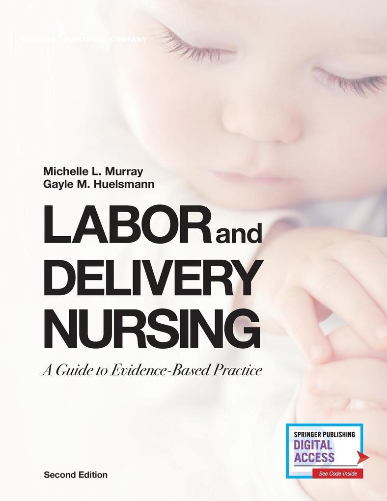 Labor and Delivery Nursing Second Edition