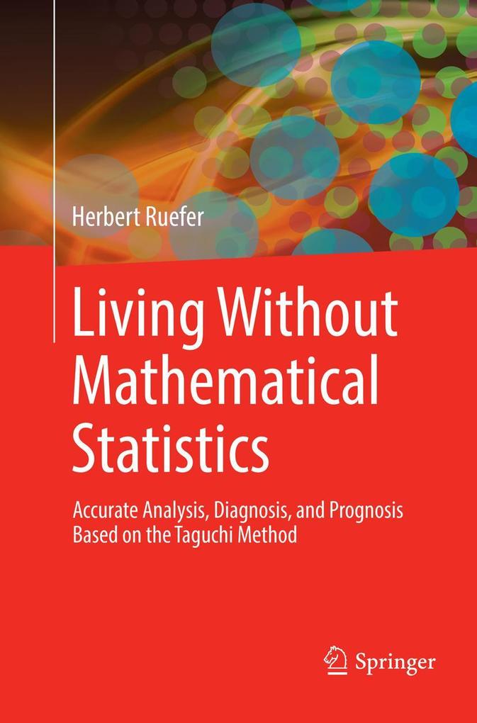 Living Without Mathematical Statistics