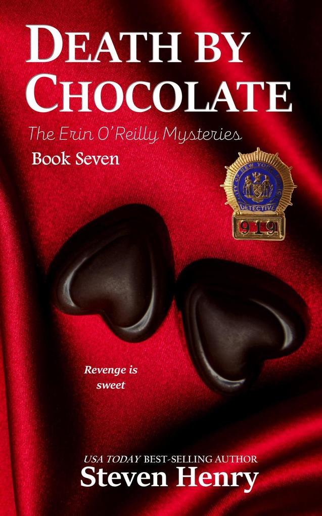 Death By Chocolate (The Erin O‘Reilly Mysteries #7)
