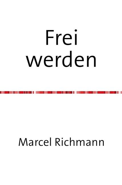 Image of Frei werden