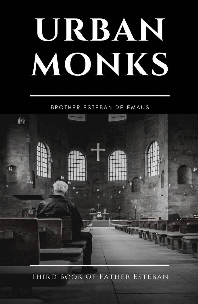 Urban Monks (1 #4)