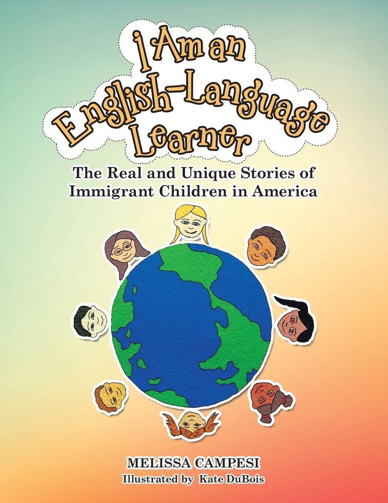 I Am an English-Language Learner